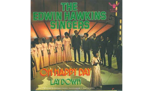 OH HAPPY DAY  (THE EDWIN HAWKINS SINGERS) 